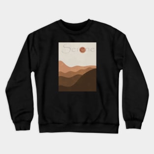 Serene Abstract warm Deser, inspirational meanings Crewneck Sweatshirt